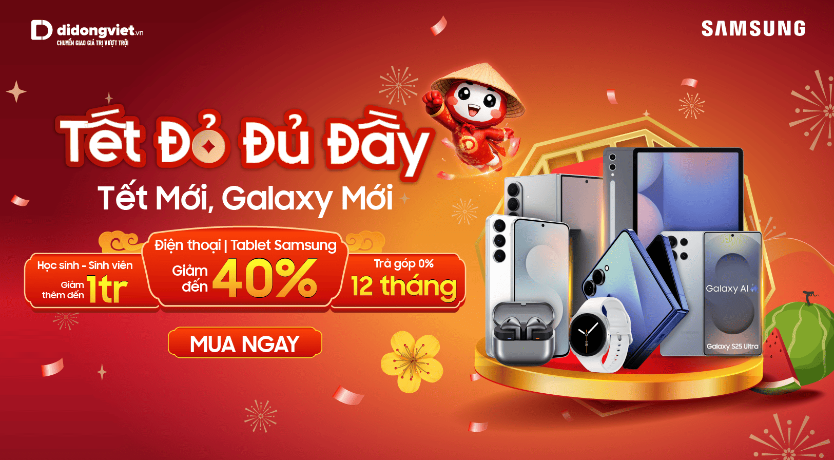 Tết đỏ đủ đầy - Tết Mới, Galaxy Mới Giá giảm sâu ở Di Động Việt