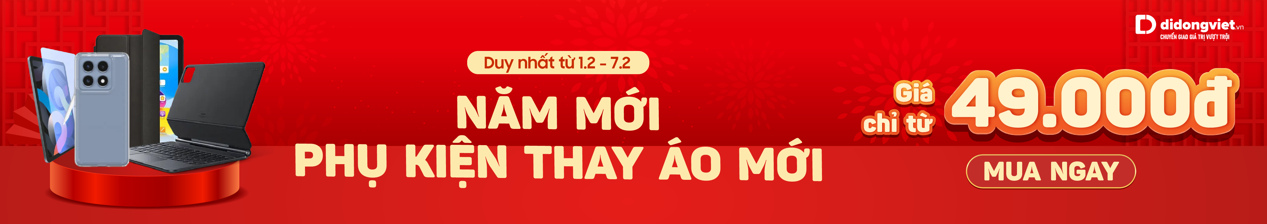 TẾT MỚI - PHỤ KIỆN THAY ÁO MỚI
