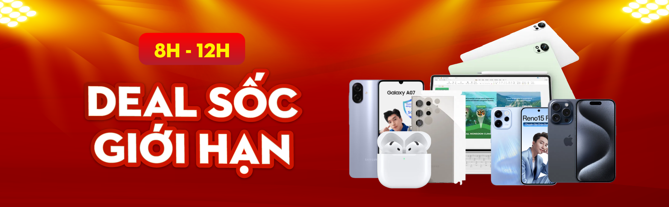 08H-12H: DEAL SỐC GIỚI HẠN