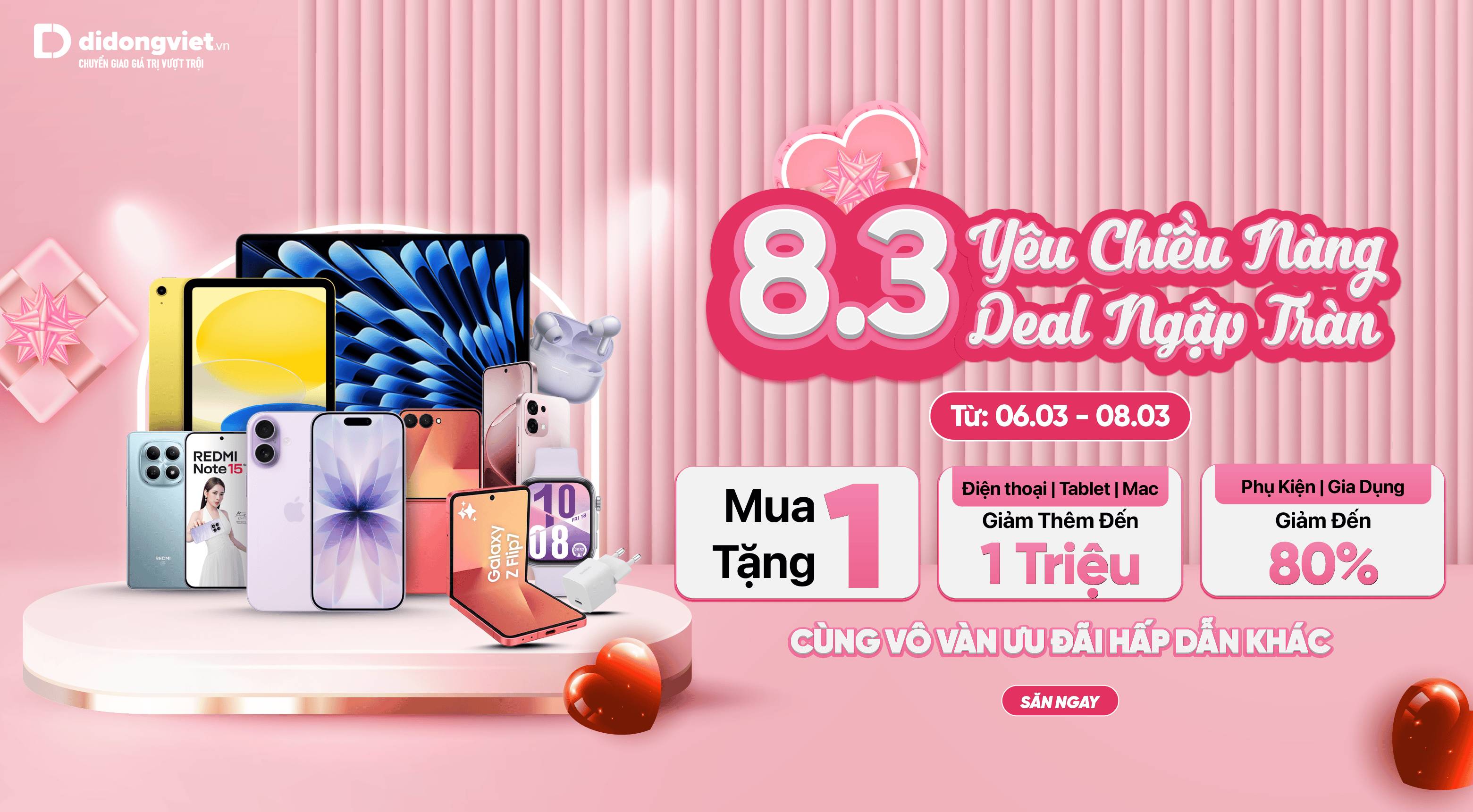8.3 YÊU CHIỀU NÀNG - DEAL NGẬP TRÀN
