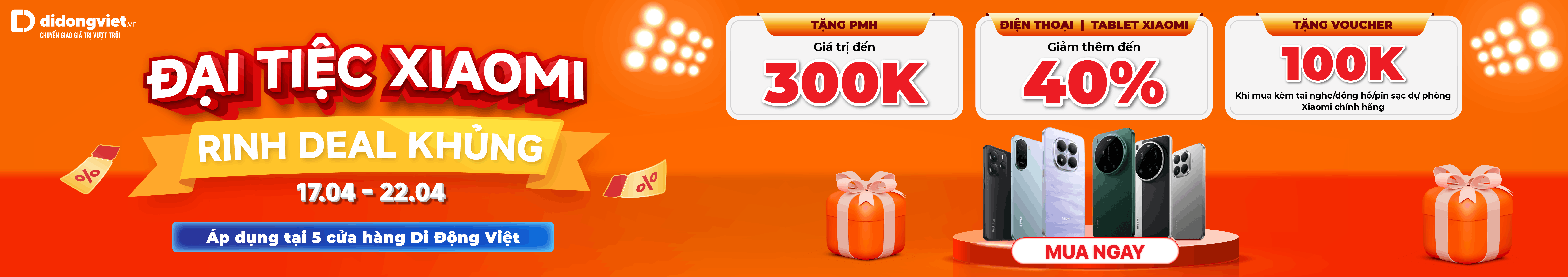 ĐẠI TIỆC XIAOMI - RINH DEAL KHỦNG