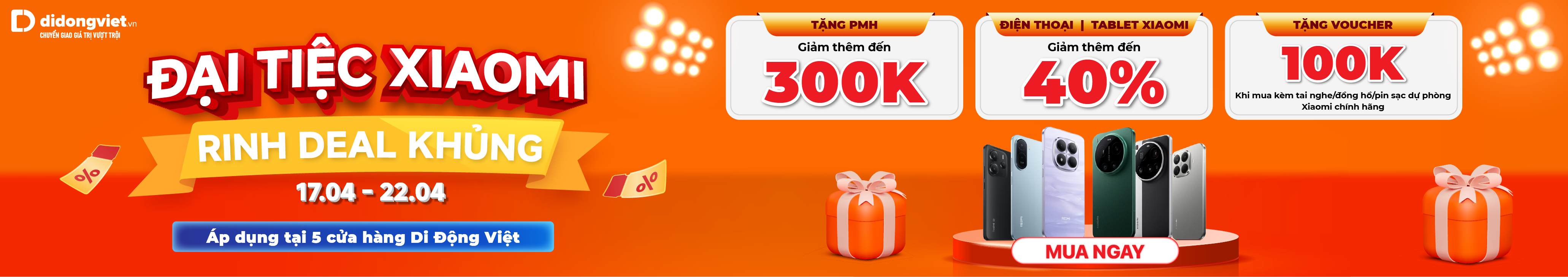 ĐẠI TIỆC XIAOMI - RINH DEAL KHỦNG