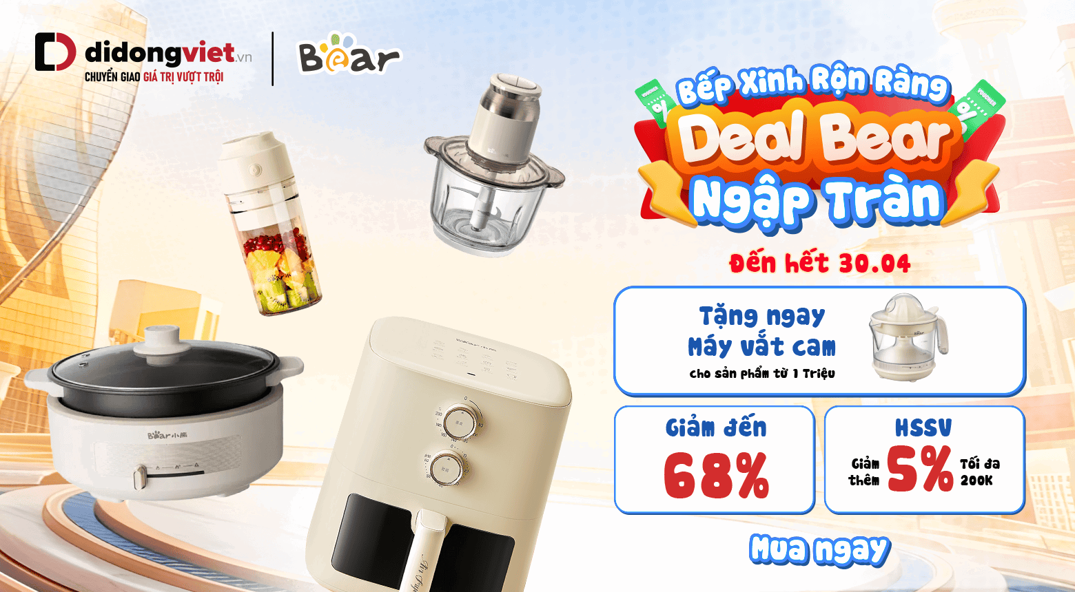 BẾP XINH RỘN RÀNG - DEAL BEAR NGẬP TRÀN