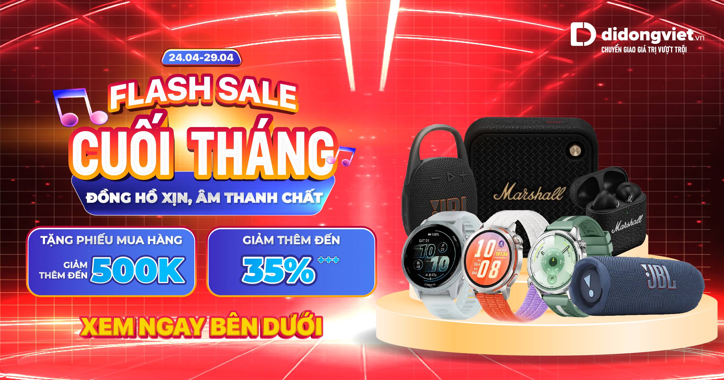 FLASHSALE CUỐI THÁNG - ĐỒNG HỒ XỊN - ÂM THANH CHẤT