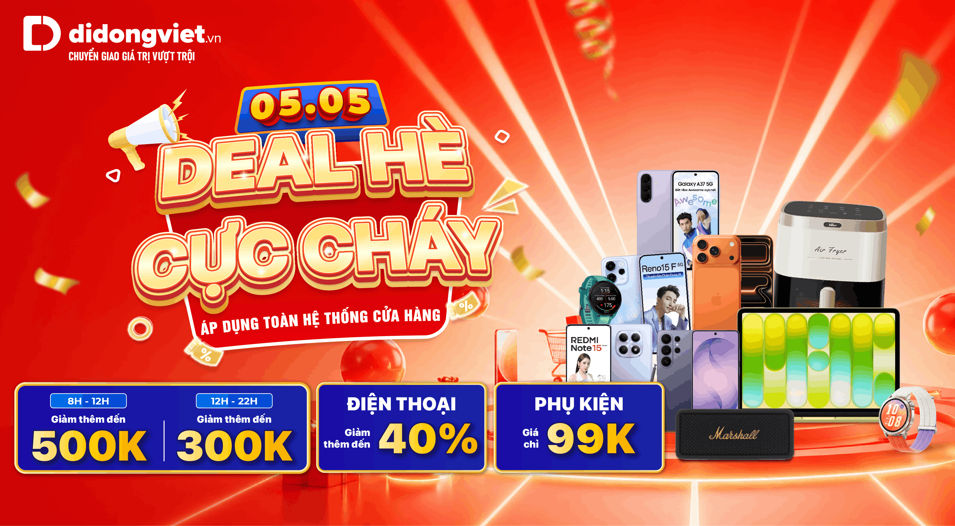 DEAL HÈ CỰC CHÁY