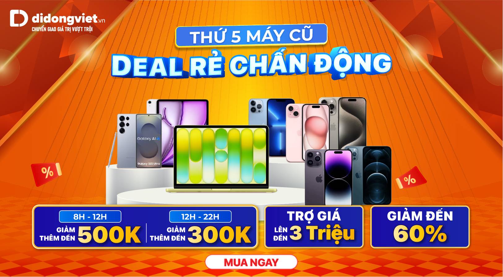 THỨ 5 MÁY CŨ - DEAL RẺ CHẤN ĐỘNG