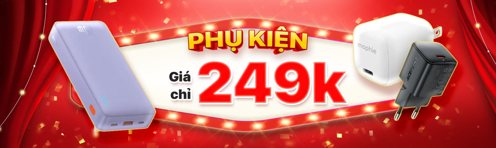 PHỤ KIỆN GIÁ CHỈ TỪ 249K