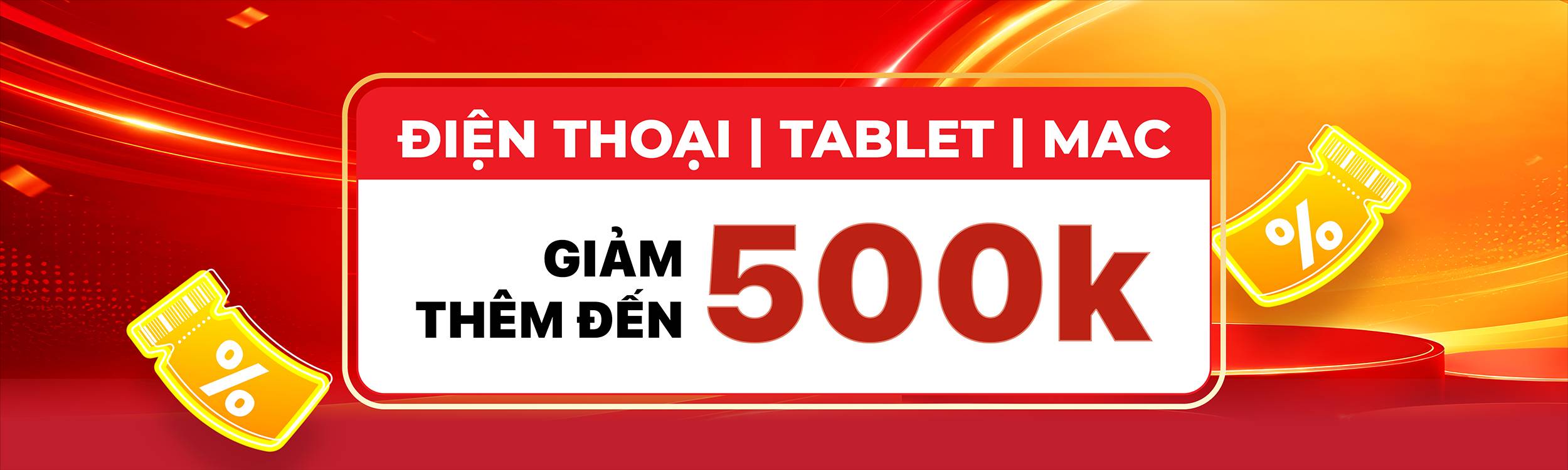 ĐIỆN THOẠI | TABLET | MAC GIẢM ĐẾN 500K