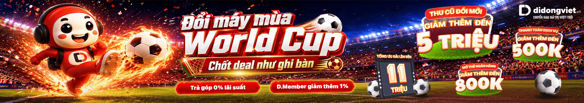 ĐỔI MÁY MÙA WORLD CUP - CHỐT DEAL NHƯ GHI BÀN