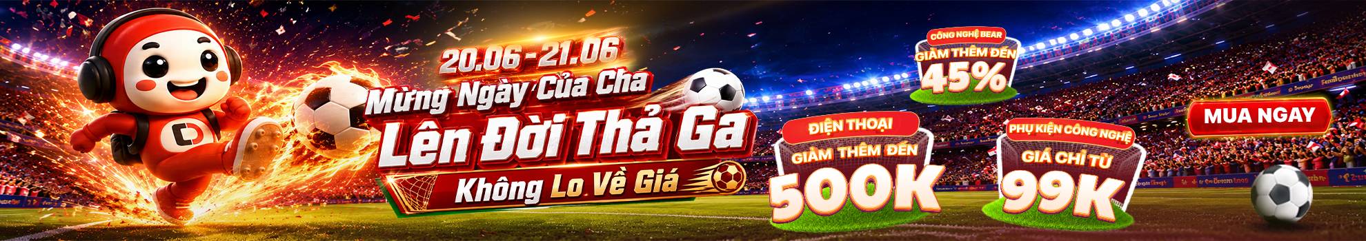 MỪNG NGÀY CỦA CHA - LÊN ĐỜI THẢ GA - KHÔNG LO VỀ GIÁ