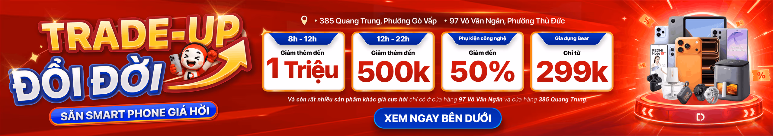 TRADE-UP ĐỔI ĐỜI - SĂN SMARPHONE GIÁ HỜI