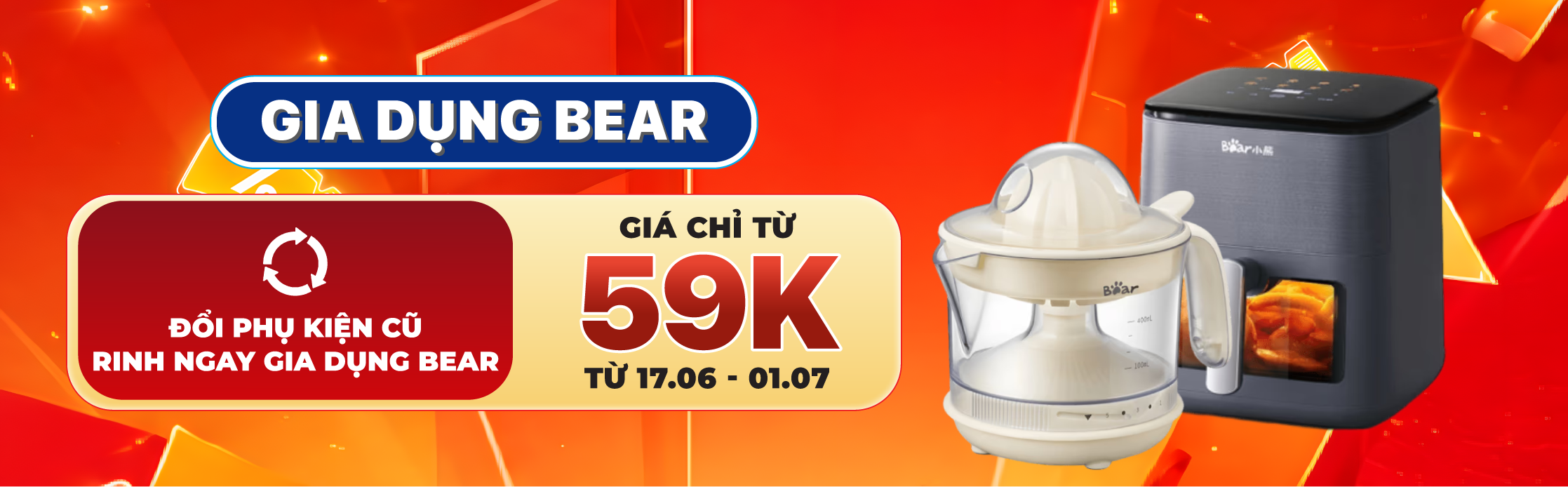 GIA DỤNG BEAR GIÁ CHỈ TỪ 59K